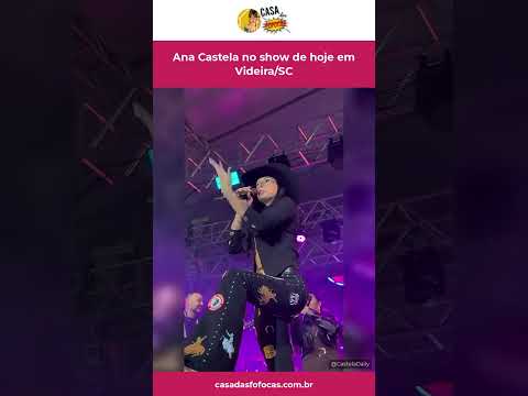 Ana Castela no show de hoje em Videira/SC #Shorts