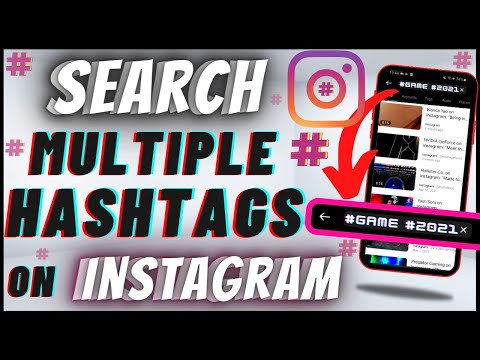 How To Search Multiple Hashtags On Instagram