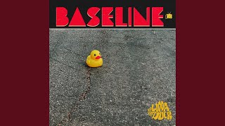 Baseline Music Video