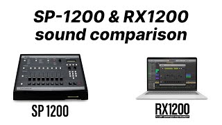 Video thumbnail for RX1200 and SP-1200 sound comparison by Inphonik