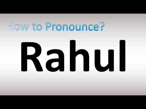 How to Pronounce Rahul
