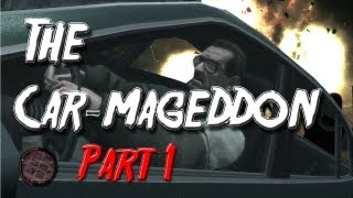 Grand Theft Auto IV: The Car-mageddon Part 1