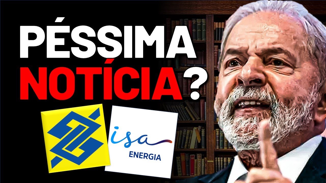 🚨 Alerta: Banco do Brasil (BBAS3) e Novo Imposto Sobre Dividendos/JCP aprovado. Isa Energia e mais