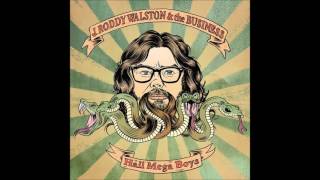J Roddy Walston &amp; The Business - Hail Mega Boys