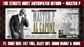 Master P "AL CAPONE" RETURN OF THE REAL KING OF THE STREETS - THE REVOLUTION