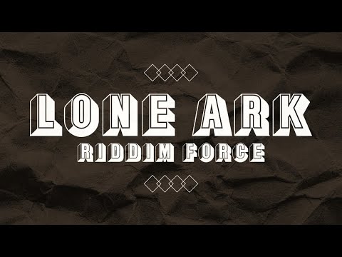 Nazamba & Lone Ark Riddim Force (bass)