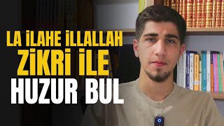 La İlahe İllallah Zikri İle Huzur Bul | Yusuf Gürbüz
