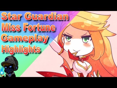 DarkuleFox - Star Guardian Miss Fortune - Gameplay Hightlights