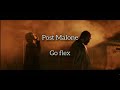 Post Malone - Go flex (15% slowed + lyrics)