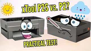xTool P2S vs xTool P2: Is It Worth the Upgrade? (Review and Test)