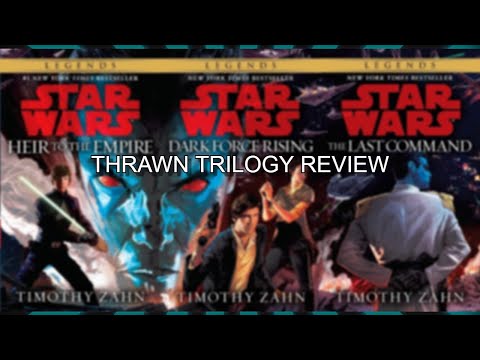 Timothy Zahn's Thrawn Trilogy Review || The Best Legends Trilogy
