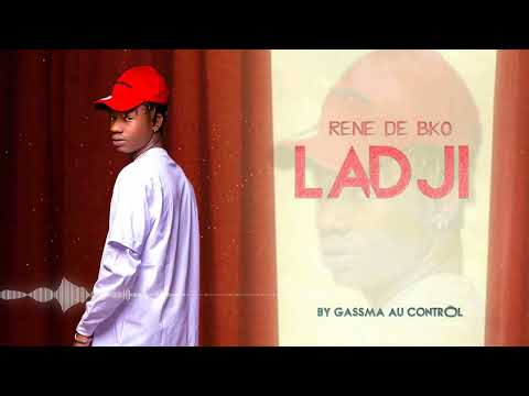 RENE DE BKO - LADJI (SON OFFICIEL)