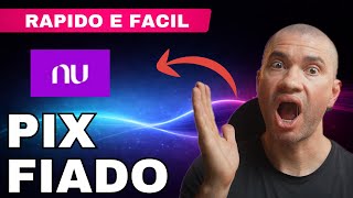Como fazer PIX FIADO no Nubank (Pix no crédito  Passo a Passo)