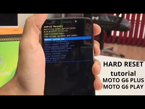 How to Hard Reset Moto G6/G6 Play/G6 Plus - Remove Screen Lock | Restore Factory