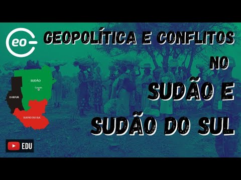 GEOPOLÍTICA PARA OS VESTIBULARES | SUDÃO E SUDÃO DO SUL