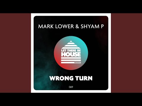 Wrong Turn (Original Mix)