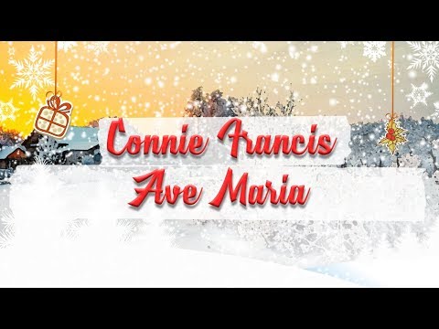 Connie Francis - Ave Maria // BEST CHRISTMAS SONGS