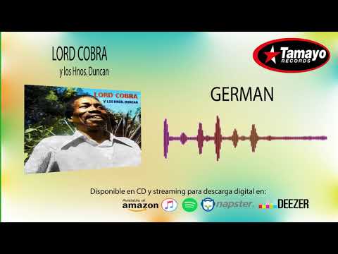 German - Lord Cobra y los Hnos. Duncan - Discos Tamayo - Panamá