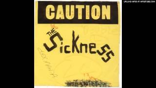 THE SICKNESS Caution aka Corpsemonger 7