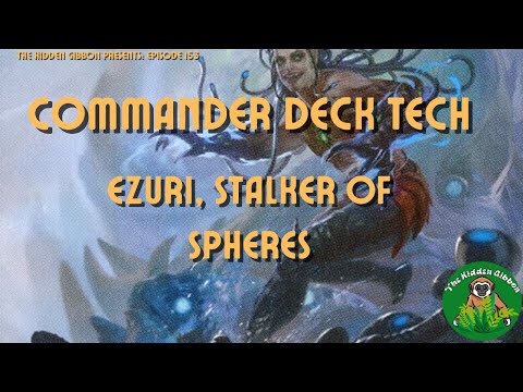Ezuri, Stalker of Spheres | Proliferate, Experience | MTG Commander Deck Tech | Episode 153