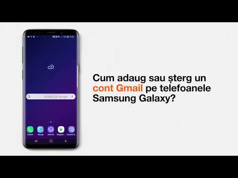 Cum adaug/șterg un cont Gmail pe telefoanele Samsung Galaxy?