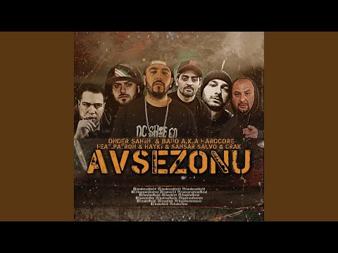 Av Sezonu (feat. Patron, Hayki, Sansar Salvo & Crak)