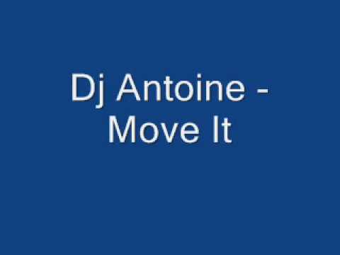 Dj Antoine Move It