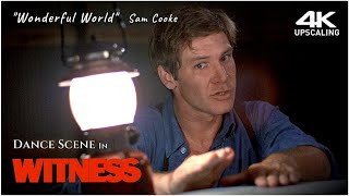 Dance Scene in Witness (1986)  Wonderful World - Sam Cooke, 4K Up-scaling