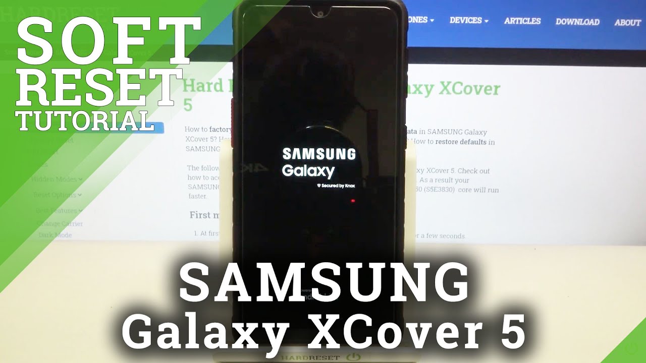 How to Soft Reset SAMSUNG Galaxy XCover 5 – Reboot System / Force Restart