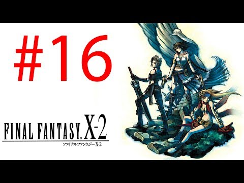 Guia Final Fantasy X-2 Last Mission - Cap 16 - Pisos 70-75