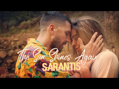 Sarantis - The Sun Shines Again (prod. CisumMai)