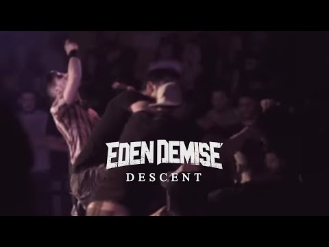 Eden Demise - Descent (Official Video HD)