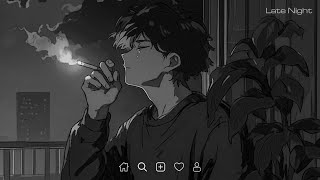 Download lagu Late Night Songs Playlist - Sad Music English Playlist 3AM - Sad Songs for Broken Hearts #latenight mp3 Download lagu Late Night Songs Playlist - Sad Music English Playlist 3AM - Sad Songs for Broken Hearts #latenight mp3