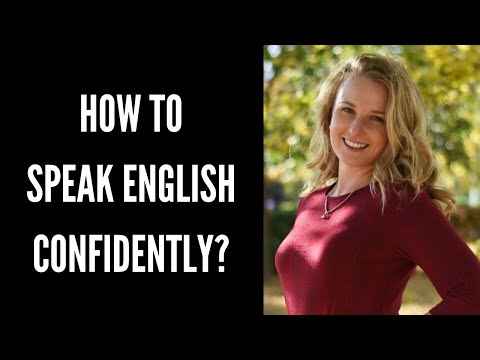 How to Speak English Confidently?