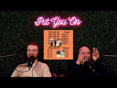 Dad Reacts to Kanye West - The Life of Pablo