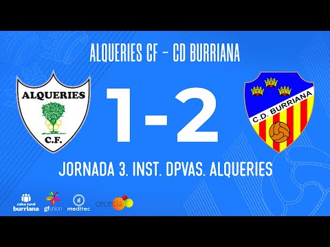NUESTROS GOLES | Alqueries CF 1-2 CD Burriana | J3 Lliga Comunitat