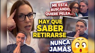 Hay que saber RETIRARSE + Me está buscando❕QUIERE PELEA + Nunca jamás ❌