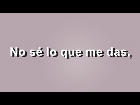 No Sé Lo Que Me Das video