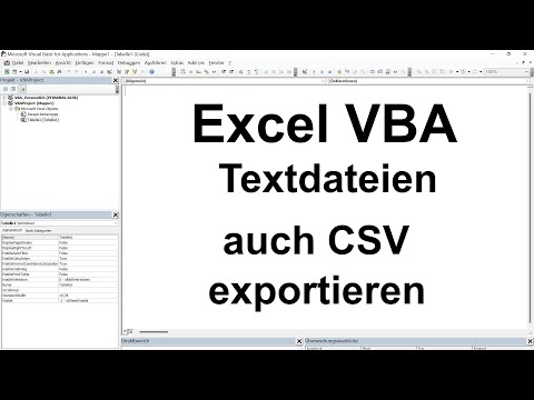 Excel VBA Lektion 51: Textdateien, auch CSV, exportieren