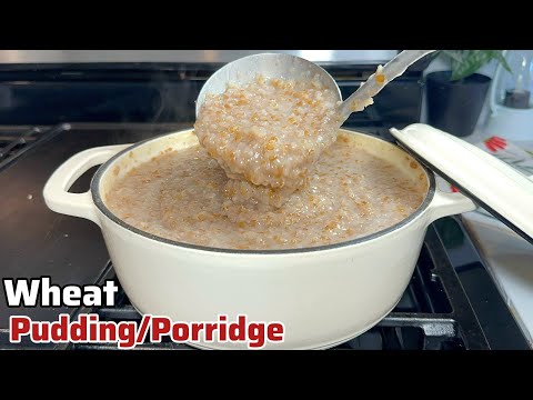 Ghanaian breakfast recipe/ How to prepare Ghana wheat porridge/Ghana breakfast idea