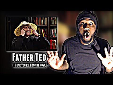*First Time Watching* I Hear You're A Racist Now, Father! - Father Ted | REACTION