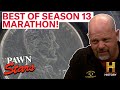 Pawn Stars: BIGGEST DEALS OF SEASON 13!