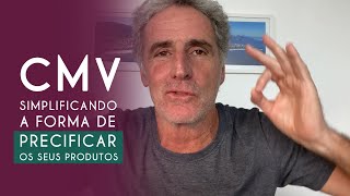 CMV - Simplificando a forma de PRECIFICAR seus produtos (essencial p/ todo negócio gastronômico)