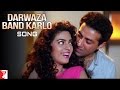 Darwaza Band Karlo Song Darr Sunny Deol Juhi Chawla Abhijeet Bhattacharya Lata Mangeshkar