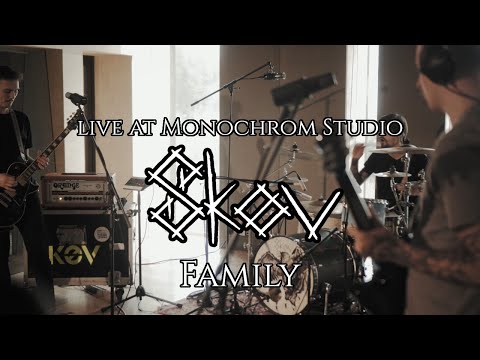 Skøv - Family [Live at Monochrom Studio]