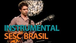 Felipe Vilas Boas | Programa Instrumental Sesc Brasil
