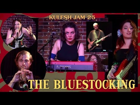 KULESH JAM (25) - ГРУППА "THE BLUESTOCKING"