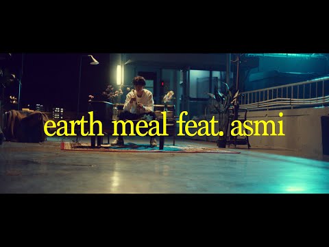 earth meal feat.asmi - Rin音(Official Music Video)