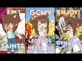 Saints, Legends never die, Dynasty // 3 in 1 GCMV // bunsey