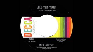1967 Jack Greene - All The Time (mono 45--a #1 C&amp;W hit)